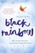 Black Rainbow - How words healed me: my journey through depression