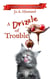 A Drizzle of Trouble - The Cookies and Kilts Cozy Mysteries