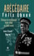 Abécédaire Félix Éboué - Éthique et résistance 1884-1944 en 1000 mots