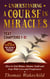 Understanding A Course In Miracles Text : Chapters 1-31  How to End Blame, Shame, Guilt and Fear With Love and Forgiveness - Understand A Course in Miracles  previously called A Course in Miracles for Dummies, #6