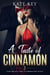A Taste of Cinnamon 2 - A Taste Of Cinnamon, #2