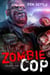 Zombie Cop - The Enoch Wars, Book 1 - The Enoch Wars, #3