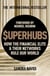 SuperHubs - How the Financial Elite and Their Networks Rule our World