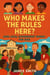 Who Makes the Rules Here? How Local Government Works for Kids