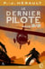 Le Dernier Pilote 2 - Après le Chaos