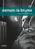 Demain la brume