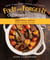 Fix-It and Forget-It Cooking for Two - 150 Small-Batch Slow Cooker Recipes