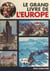 Le grand livre de l'Europe