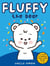 Fluffy the Bear - Fluffy the Bear, #1