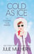 Cold as Ice - The Country Club Murders, #6