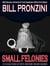 Small Felonies - Fifty Short Mystery Stories - Bill Pronzini Mysteries, #8