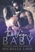 The Virgin’s Baby: A Forced Marriage Romance - The Sons of Sin, #2