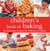 Children's Book of Baking - Over 60 Delicious Recipes for Children to Make