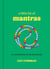 A Little Bit of Mantras - An Introduction to Sacred Sounds