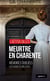 Meurtre en Charente