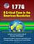 1776 - A Critical Time in the American Revolution: Initiative and Leadership of George Washington, Continental Congress, American and British Forces, Strategic Setting, Long Island and Trenton Battles