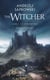 Sorceleur (Witcher), T1 : Le Dernier Voeu (traduction révisée) - Traduction révisée