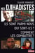 Néo-djihadistes - Ils sont parmi nous, qui sont-ils ? Comment les combattre ?