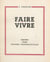 Faire vivre - Esquisse d'une économie proportionnelle