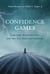 Confidence Games - Lawyers, Accountants, and the Tax Shelter Industry