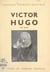 Victor Hugo (2) - Avec deux portraits et 14 reproductions hors-texte