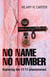 No Name No Number - Exploring the 11:11 Phenomenon