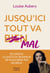 Jusqu'ici tout va mal