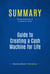 Summary: Guide to Creating a Cash Machine for Life - Review and Analysis of Langemeier's Book