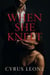 When She Knelt