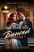 And Then She Danced - Book One: Beginnings, #1