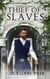 Thief of Slaves - Nagaro Chronicle, #4
