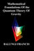 Mathematical Foundation of the Quantum Theory of Gravity - Beyond Einstein, #3