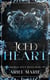 Iced Heart - The Immortal Reign, #2