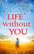 Life Without You