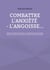 Combattre l'anxiété - l'angoisse... - Retrouvez la sérénité, le bien-être... Demandez l'aide de vos guides intérieurs. Apprenez à relativiser et à adopter une attitude positive.