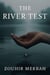 The River Test