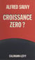 Croissance zéro ?