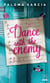 Dance With The Enemy