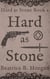 Hard as Stone - Hard as Stone, #1