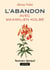 L'abandon avec Maximilien Kolbe