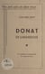 Donat en Sabranenque - Un joli coin de chez nous. À l'occasion du cinquantenaire de l'église de Donat