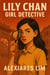 Lily Chan: Girl Detective - Lily Chan: Girl Detective, #1