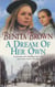 A Dream of her Own - A gripping saga of love, tragedy and friendship