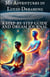 My Adventures in Lucid Dreaming