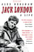 Jack London - A Life