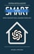Super Intelligent Smart Home - How ChatGPT Will Change Your Future