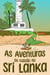 As Aventuras do Gastão no Sri Lanka - AS AVENTURAS DO GASTÃO, #6