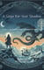 A Saga For Your Shadow - A Saga for Your Soul, #2