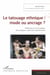 Le tatouage ethnique : mode ou ancrage ? - Réflexion sur la circulation des pratiques culturelles traditionnelles