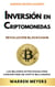 Inversión en Criptomonedas  Revolución Blockchain Las mejores estrategias para convertirse  en cripto millonario - WARREN MEYERS, #5